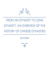 From Xia Dynasty to Qing Dynasty