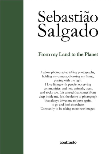 From my Land to the Planet - Sebastião SALGADO