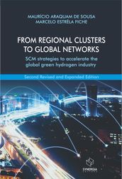 From regional clusters to global networks
