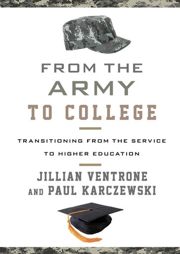 From the Army to College - Paul Karczewski - Jillian Ventrone