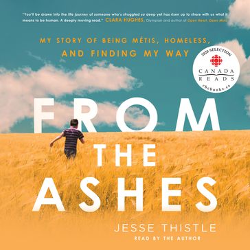 From the Ashes - Jesse Thistle