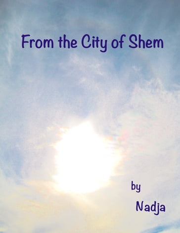 From the City of Shem - Nadja