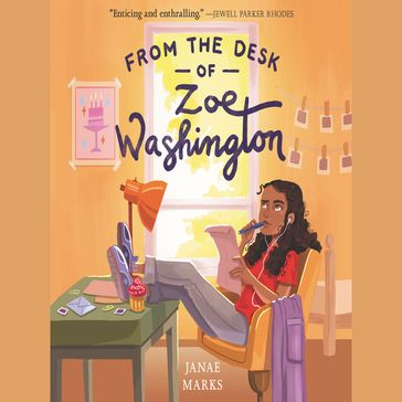 From the Desk of Zoe Washington - Janae Marks