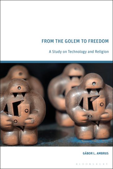 From the Golem to Freedom - Gábor L. Ambrus