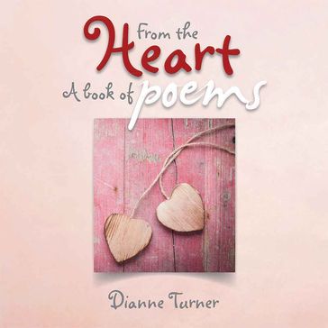 From the Heart - Dianne Turner