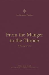 From the Manger to the Throne