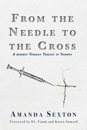 From the Needle to the Cross