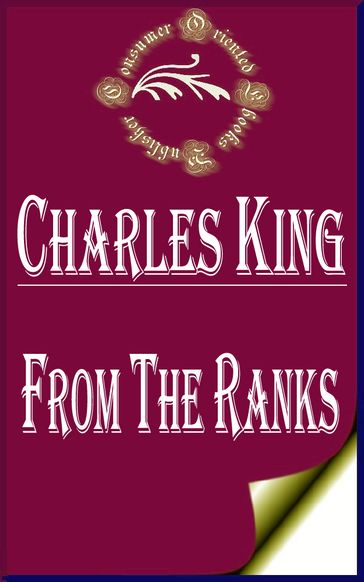 From the Ranks - Charles King