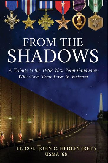 From the Shadows - Lt. Col. John C. Hedley (Ret.)