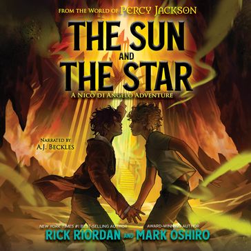 From the World of Percy Jackson, The: Sun and the Star - Rick Riordan - Mark Oshiro