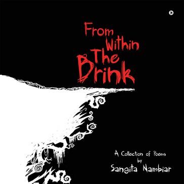 From within the Brink - Sangita Nambiar