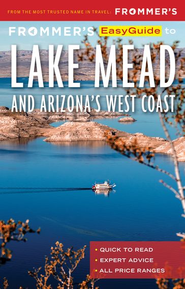 Frommer's EasyGuide to Lake Mead and Arizona's West Coast - Gregory McNamee - Bill Wyman