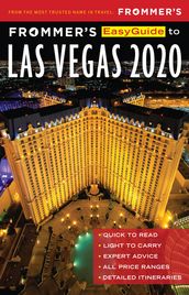 Frommer s EasyGuide to Las Vegas 2020