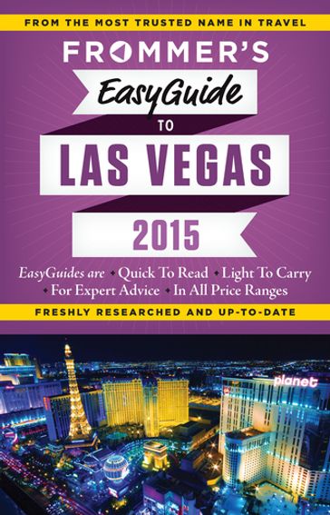 Frommer's EasyGuide to Las Vegas 2015 - Rick Garman