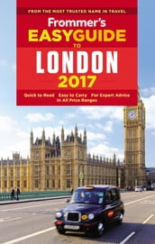 Frommer s EasyGuide to London 2017