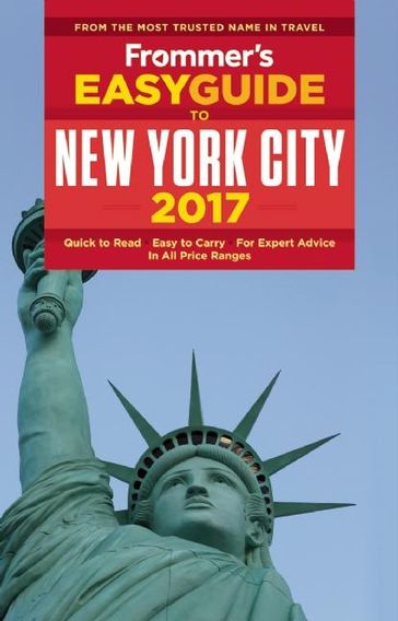 Frommer's EasyGuide to New York City 2017 - Pauline Frommer