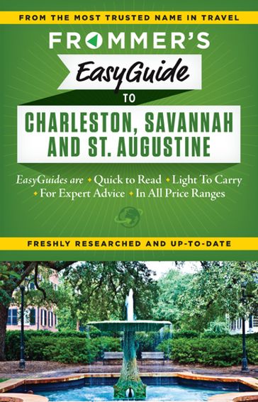 Frommer's EasyGuide to Charleston, Savannah and St. Augustine - Stephen Keeling