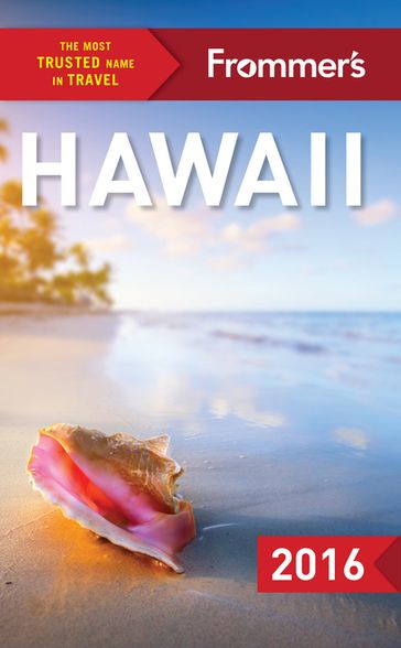 Frommer's Hawaii 2016 - Jeanne Cooper - Martha Cheng - Shannon Wianecki