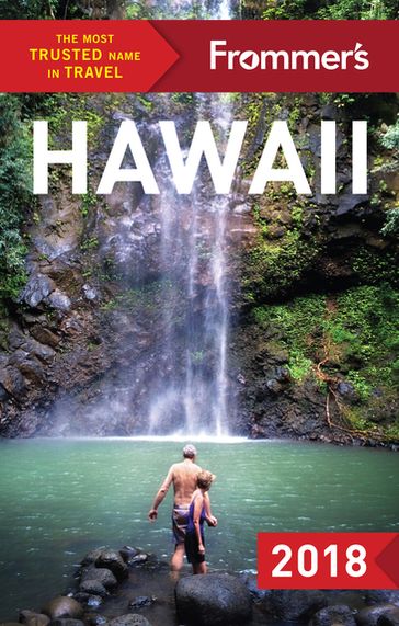 Frommer's Hawaii 2018 - Jeanne Cooper - Martha Cheng - Shannon Wianecki