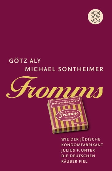 Fromms - Gotz Aly - Michael Sontheimer