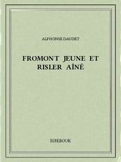 Fromont jeune et Risler aîné