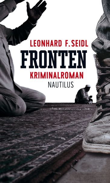 Fronten - Leonhard F. Seidl