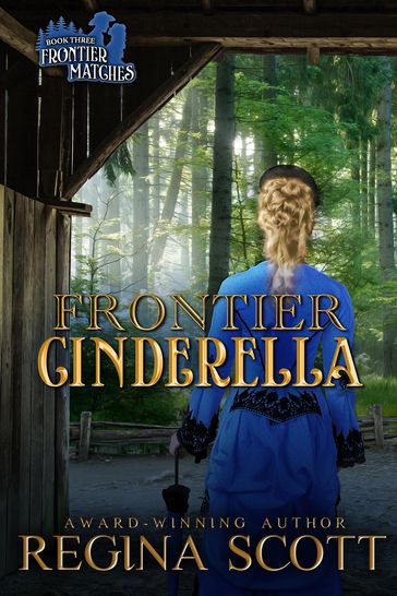 Frontier Cinderella - Regina Scott