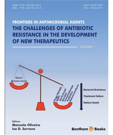 Frontiers in Antimicrobial Agents Volume: 1 - Manuela Oliveira