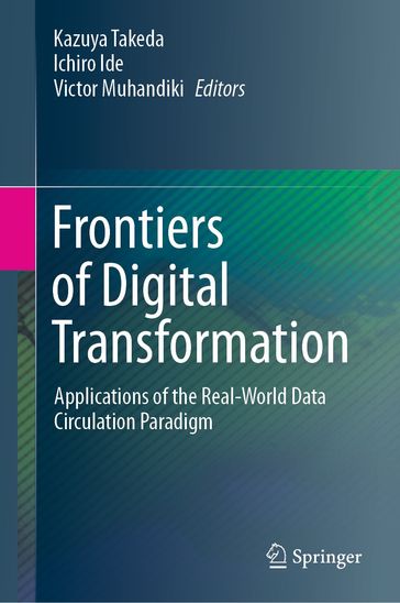 Frontiers of Digital Transformation