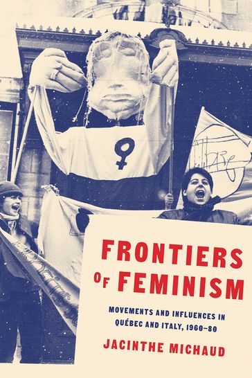 Frontiers of Feminism - Jacinthe Michaud