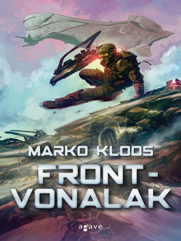 Frontvonalak - Marko Kloos