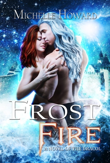 Frost Fire - Michelle Howard