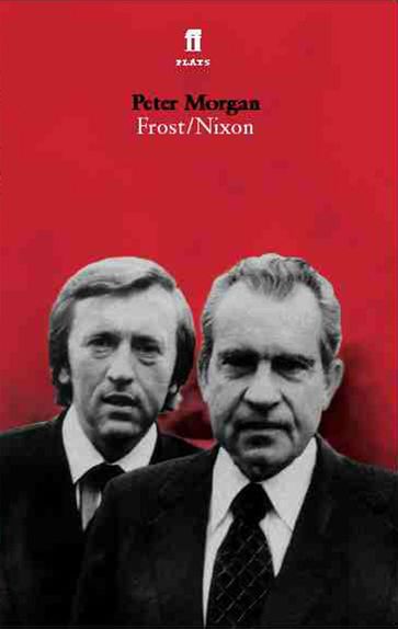 Frost/Nixon - Peter Morgan