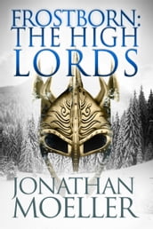 Frostborn: The High Lords (Frostborn #10)