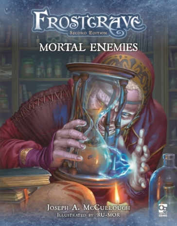 Frostgrave: Mortal Enemies - Joseph A. McCullough