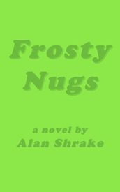 Frosty Nugs