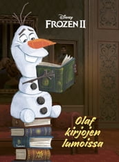 Frozen 2 Olaf kirjojen lumoissa