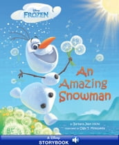 Frozen: An Amazing Snowman