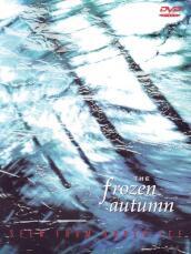 Frozen Autumn - Seen From Under Ice (2 Dvd)