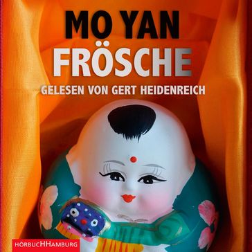 Frösche - GERT HEIDENREICH - Mo Yan