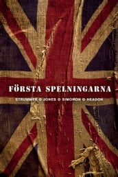 Första spelningarna