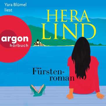 Fürstenroman (Ungekürzte Lesung) - Hera Lind