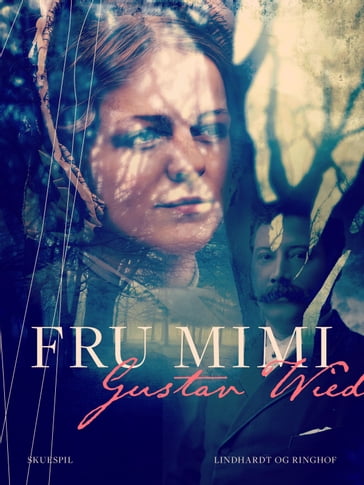 Fru Mimi - Gustav Wied