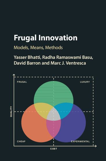 Frugal Innovation - David Barron - Marc J. Ventresca - Radha Ramaswami Basu - Yasser Bhatti