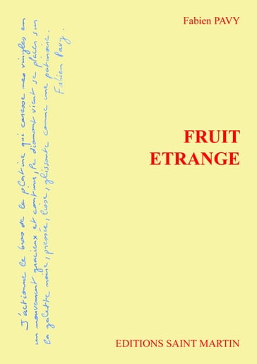 Fruit étrange - Fabien Pavy