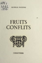 Fruits conflits