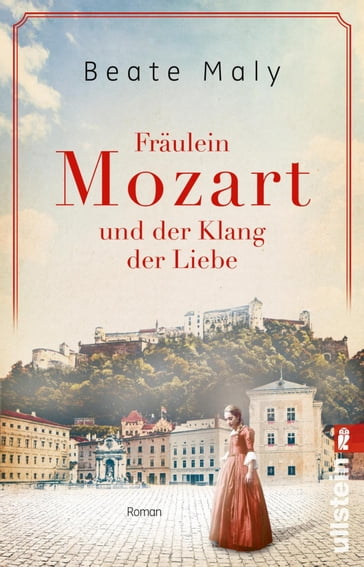Fräulein Mozart und der Klang der Liebe - Beate Maly