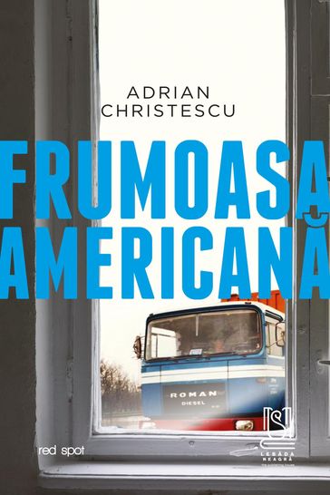 Frumoasa Americana - Adrian Christescu