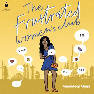 Frustrated Women's Club, The - Amandeep Ahuja