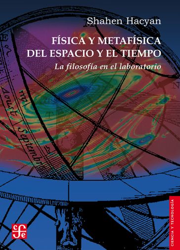 Física y metafísica del espacio y el tiempo - Shahen Hacyan